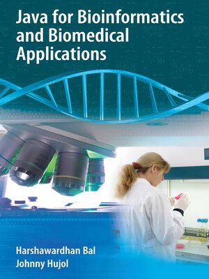 cover image of Java for Bioinformatics and Biomedical Applications